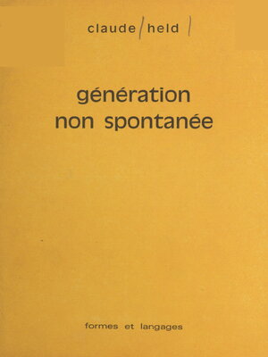cover image of Génération non spontanée
